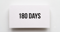 Within 180 Days